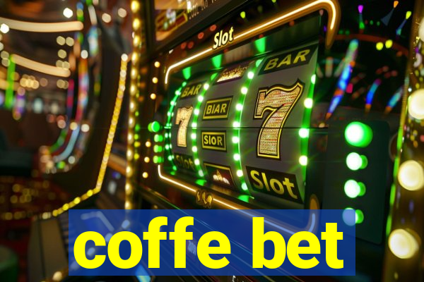 coffe bet